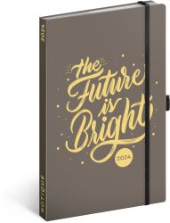 Týdenní diář Future Is Bright 2024